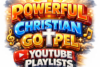 create powerful christian gospel youtube playlists for your channel