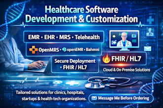 develop and deploy healthcare systems with full customization