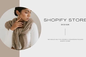 design or redesign a conversion focused shopify store