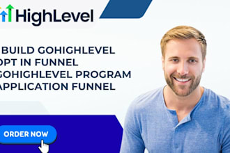 build gohighlevel optin funnel gohighlevel program application funnel