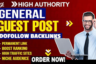 build high da 70 general guest post dofollow backlinks