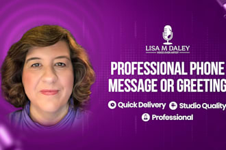 record a professional phone message or on hold greeting