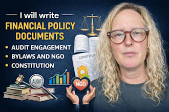 write financial policy documents audit engagement, bylaws and ngo constitution