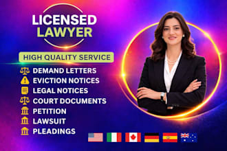 write cease and desist, demand letters, motion, petitions, lawsuits, as a lawyer