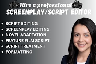 write edit and format a professional screenplay movie script script treatment