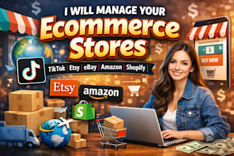 ecommerce store management tiktok shop etsy ebay amazon dropship shopify manager