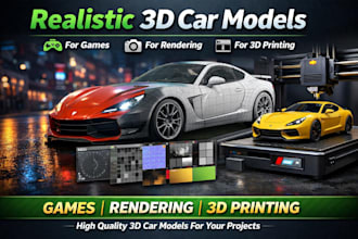 create realistic 3d car models, car designs for games, rendering and 3d printing