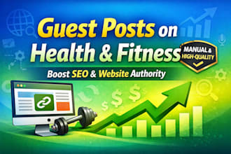 guest post for health and fitness sites with do follow backlinks