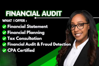 perform CPA financial auditing, forensic analysis, and fraud detection