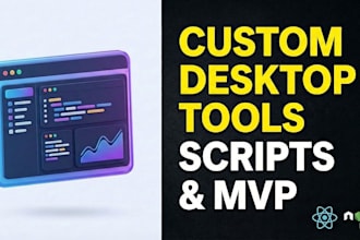 develop a desktop app proof of concept or mvp