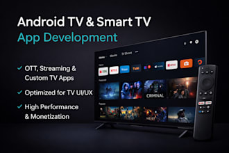 develop professional android TV and smart TV app