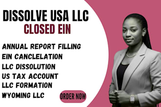 do US llc dissolution wyoming llc setup, texas llc, delaware amendment close ein