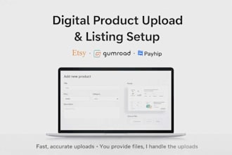 upload your digital products to etsy, gumroad, or payhip