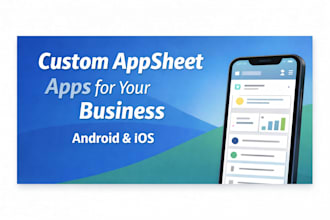 create appsheet apps for your business workflows