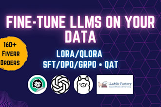 fine tune llm on your data, gpt, llama