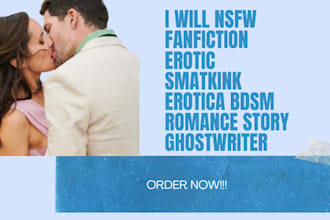 nsfw fanfiction erotic smatkink erotica bdsm romance story ghostwriter