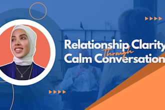 help you gain clarity and improve communication in your relationship