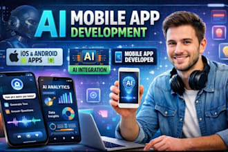 develop ai mobile app, ai integration ios app, android app, mobile app dev
