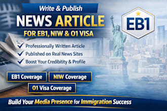 write eb1 media article, press coverage eb1 visa media publication
