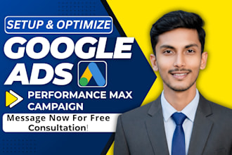setup and optimize google ads performance max campaign