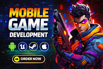 develop a 2d or 3d mobile game using unity or unreal engine