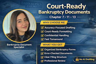 prepare court ready bankruptcy documents for chapter 7, 11 and 13