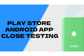 be your play store close testing expert