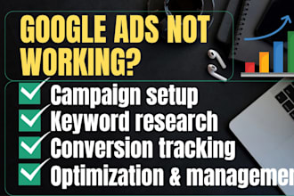 set up google ads adwords PPC and display campaigns