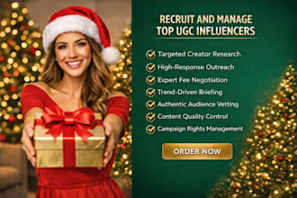 recruit and manage high converting ugc influencers for your christmas sales camp