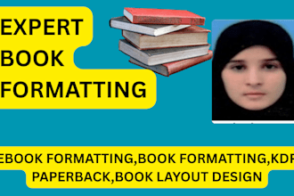 do kindle ebook formatting, book formatting, KDP paperback, book layout design
