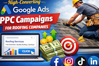 do roofing marketing with google ads PPC campaigns for roofing contractors