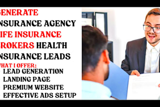 generate insurance agencies life insurance brokers leads build website