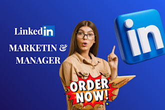 be your professional manager for linkedin marketing and profile growth