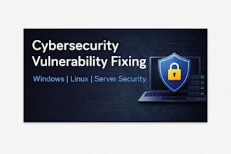 fix cybersecurity vulnerabilities and secure your system