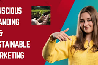 drive business growth with conscious branding and marketing strategies