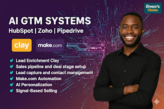build ai GTM systems using clay, make com automation, lead enrichment using clay