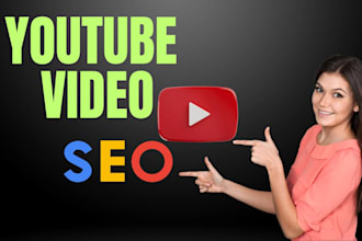 do you tube video seo for highest  ranking
