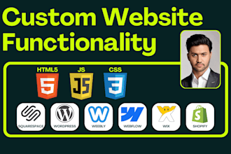 add custom functionality to squarespace, wordpress, weebly, or custom website