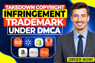file dmca takedown for copyright and trademark infringement removal