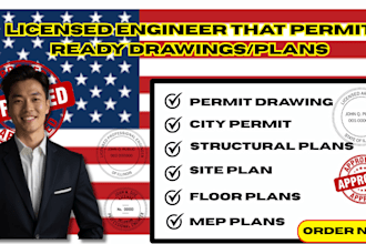 design structural drawings for city permit approval by licensed engineer