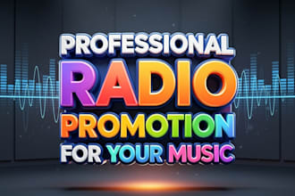 do professional radio promotion for your music