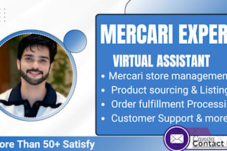 be manage your mercari store, doing 2step dropshipping as VA