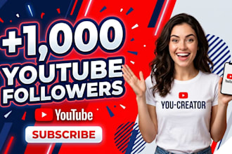 provide real youtube 1,000 subscribers and channel growth