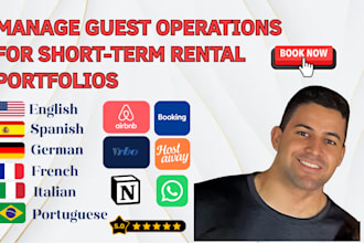 manage guest operations for short term rental