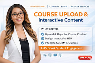 upload courses quizzes and design interactive content for moodle lms