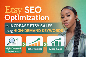 perform etsy SEO optimization to increase etsy sales using high demand keywords