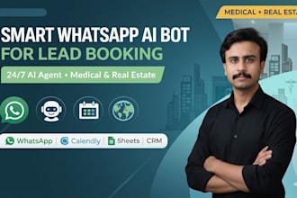 build a smart whatsapp chatbot for real estate or medical lead booking