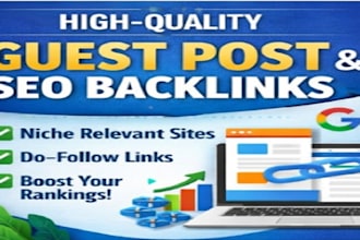 high quality guest posting and SEO backlinks manually