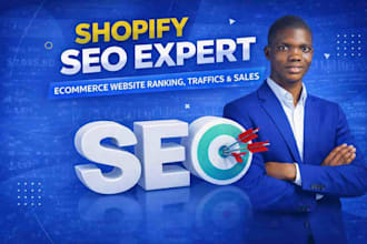 be your shopify on page SEO expert for ecommerce website ranking traffics sales