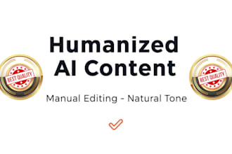 humanize and edit ai generated content manually